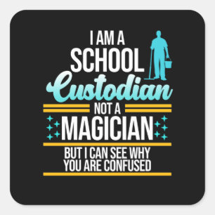 School Custodian Magicia Caretaker Janitor Graphi Vierkante Sticker