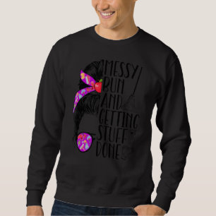 School Custodian Messy Bun School Janitor Trui
