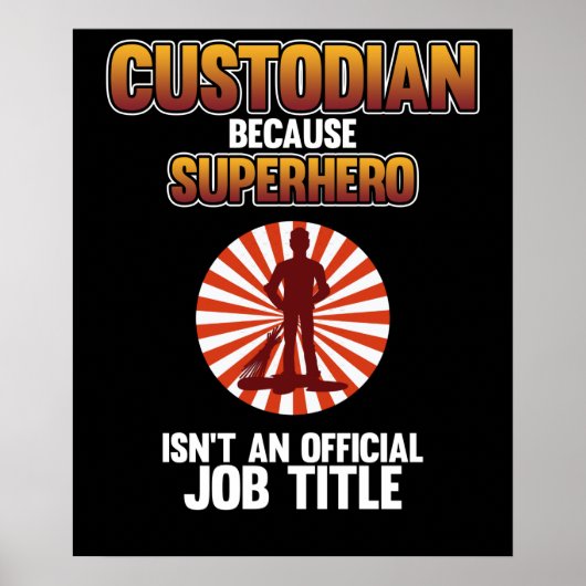 School Custodian Superheld Caretaker Janitor Suppo Poster (Voorkant)