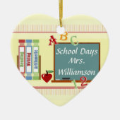 School Days Personalized Teacher Heart Ornament (Voorkant)
