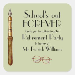 School gaat voor altijd lerarenpensioen vierkante sticker