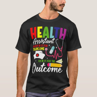School Gezondheid Assistentenploeg Resultaat Niet  T-shirt
