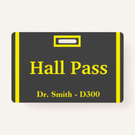 School Hall Pass Badge