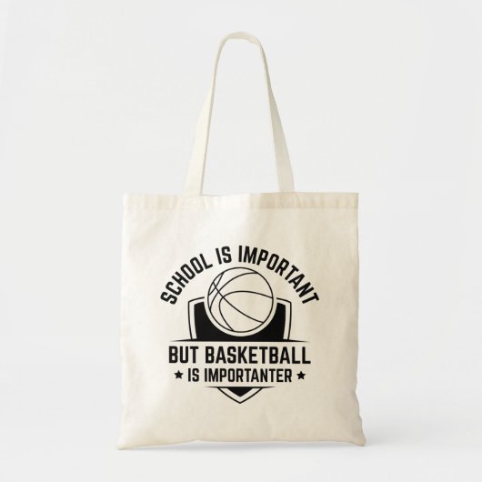 School is belangrijk, maar Basketball is belangrij Tote Bag (Voorkant)