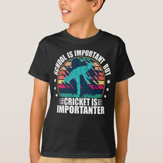 School is belangrijk, maar cricket is belangrijk t-shirt (Voorkant)