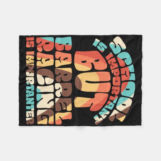 School is belangrijk, maar echt racen is belangrij fleece deken (Voorkant (Horizontaal))