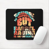 School is belangrijk, maar echt racen is belangrij muismat (Met muis)