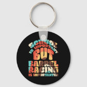 School is belangrijk, maar echt racen is belangrij sleutelhanger (Voorkant)