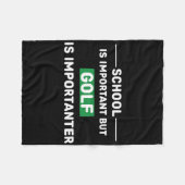 School is belangrijk, maar Golf is belangrijk Fleece Deken (Voorkant (Horizontaal))