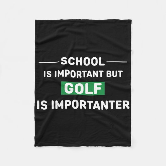 School is belangrijk, maar Golf is belangrijk Fleece Deken (Voorkant)