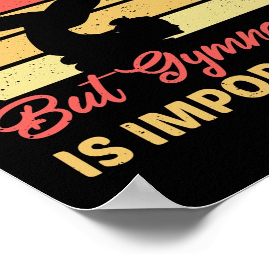 School is belangrijk, maar gymnastiek teach gymnas poster (Hoek)