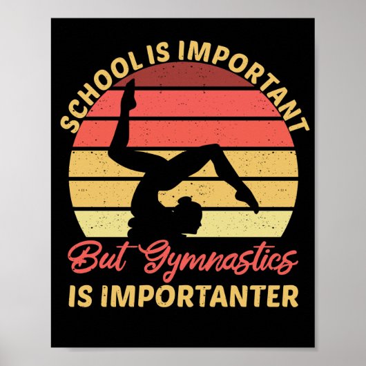 School is belangrijk, maar gymnastiek teach gymnas poster (Voorkant)
