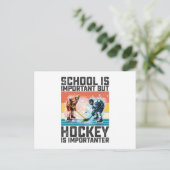 School is belangrijk, maar Hockey is belangrijk Briefkaart (Staand voorkant)