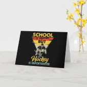 School is belangrijk, maar Hockey is belangrijk Kaart (Gele Bloem)