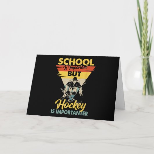 School is belangrijk, maar Hockey is belangrijk Kaart (Voorkant)