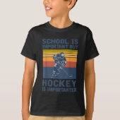 School is belangrijk, maar Hockey is belangrijk T-shirt (Voorkant)