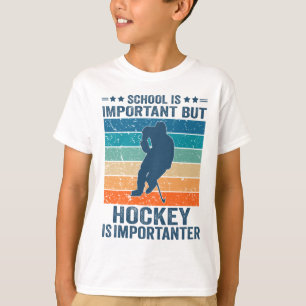 School is belangrijk, maar Hockey is belangrijk T-shirt