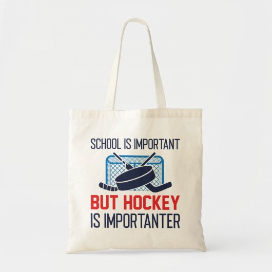 School is belangrijk, maar Hockey is belangrijk Tote Bag (Voorkant)