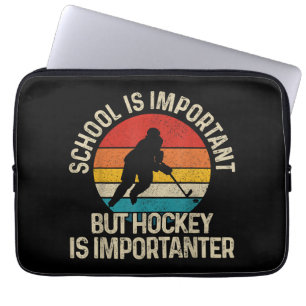 School Is Belangrijk Maar Hockey Is Belangrijker F Laptop Sleeve