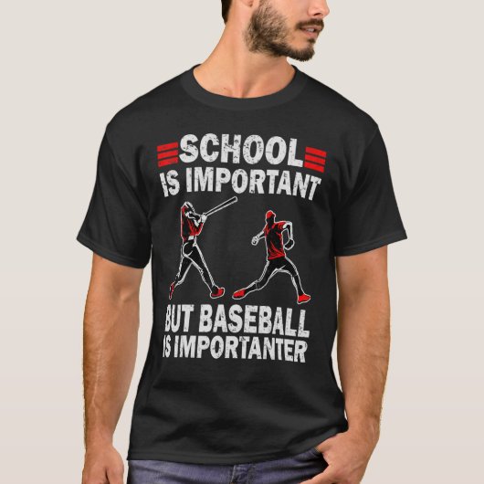 School is belangrijk, maar honkbal is belangrijk t-shirt (Voorkant)