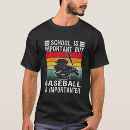 School is belangrijk, maar honkbal is belangrijk t-shirt