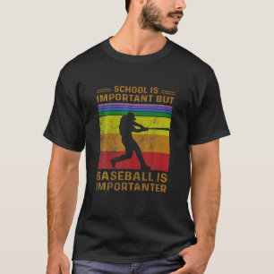 school is belangrijk , maar honkbal is import t-shirt