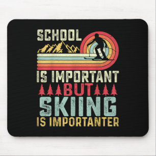 School is belangrijk, maar kiën is belangrijk voor muismat