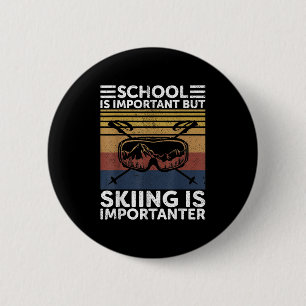 School is belangrijk, maar kiën is belangrijk voor ronde button 5,7 cm