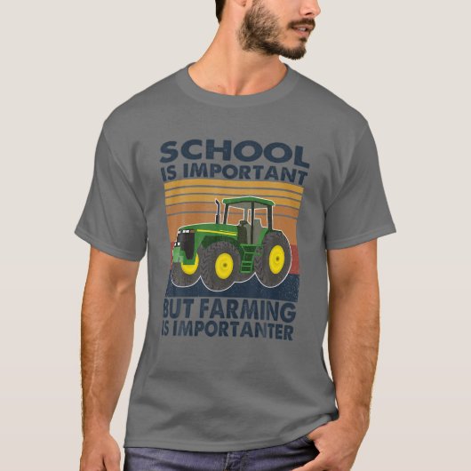 School is belangrijk, maar landbouw is belangrijk  t-shirt (Voorkant)