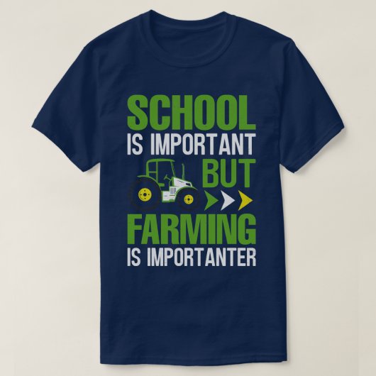 School is belangrijk, maar landbouw is belangrijk t-shirt (Design voorkant)