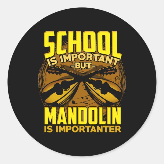 School is belangrijk, maar mandoline is belangrijk ronde sticker (Voorkant)