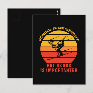 School is belangrijk, maar Skien is belangrijk Briefkaart