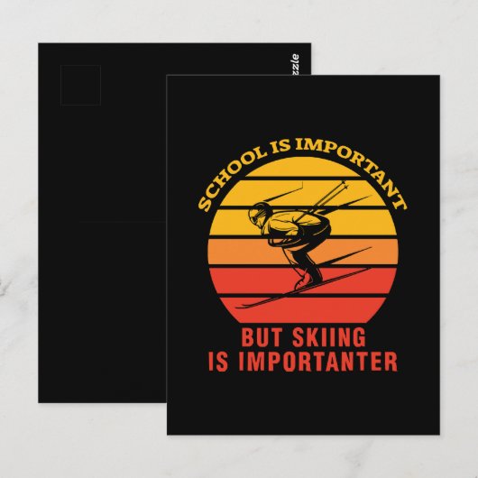 School is belangrijk, maar Skien is belangrijk Briefkaart (Voorkant / Achterkant)