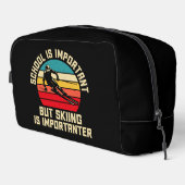 School is belangrijk, maar Skien is belangrijk Toilettasje (Rechterhoek)