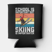 School Is Belangrijk Maar Skiën Is Belangrijker Blikjeskoeler (Voorkant)