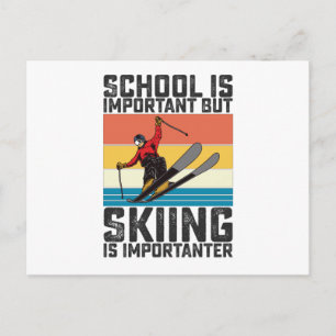School is Belangrijk Maar Skiën is Belangrijker Briefkaart