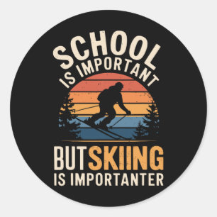 School is belangrijk maar skiën is belangrijker le ronde sticker