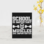 School is belangrijk, maar spieren zijn belangrijk kaart (Gele Bloem)