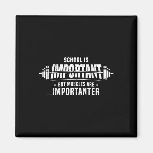School is belangrijk, maar spieren zijn belangrijk magneet