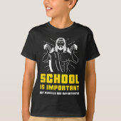 School is belangrijk, maar spieren zijn belangrijk t-shirt (Voorkant)