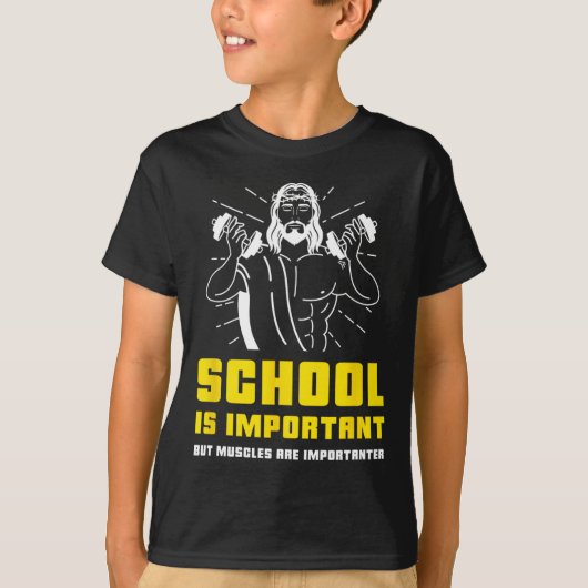 School is belangrijk, maar spieren zijn belangrijk t-shirt (Voorkant)