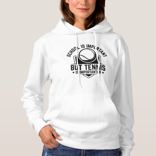 School is belangrijk maar tennis is belangrijk hoodie (Voorkant)