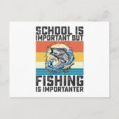 School is belangrijk, maar Vist is belangrijk Briefkaart (Voorkant)