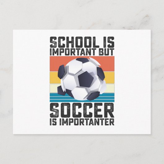 School is belangrijk, maar voetbal is belangrijk briefkaart (Voorkant)