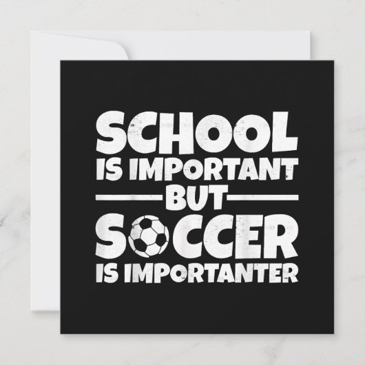 School is belangrijk, maar voetbal is belangrijk g bedankkaart (Voorkant)