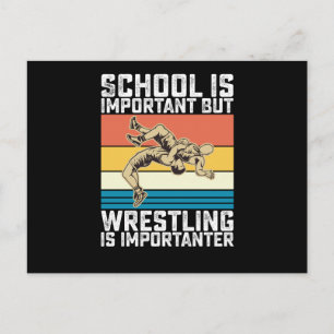 School is belangrijk, maar worstelen is belangrijk briefkaart