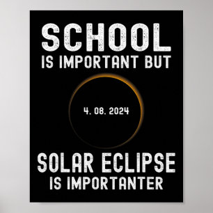 School is belangrijk, maar zonsverduistering is be poster