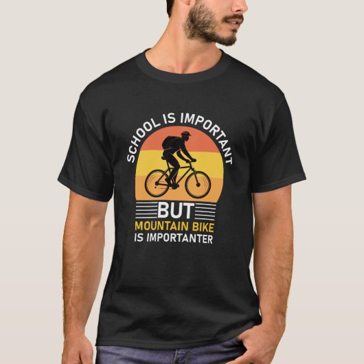 school is belangrijk voor mountainbike t-shirt (Voorkant)