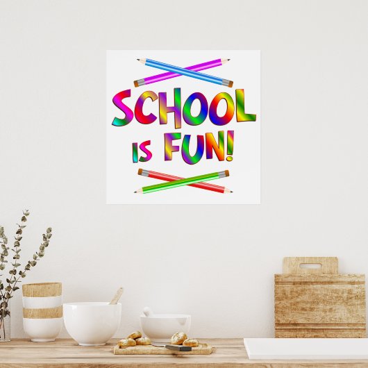 School is Fun Poster (Keuken)