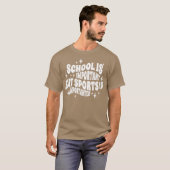 School is Important but basketball is Importanter  T-shirt (Voorkant volledig)